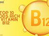 Top 10 Foods Rich in Vitamin B12