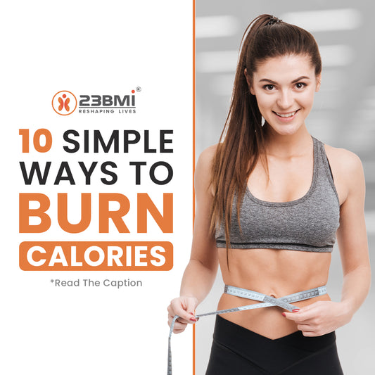 10 Simple ways to burn maximum calories