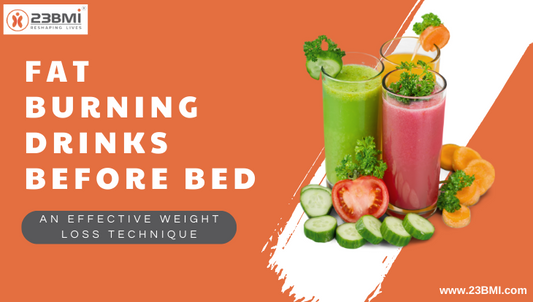 Fat Burning Drinks Before Bed: An Effective Weight Loss Technique